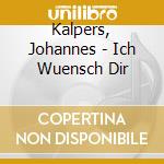 Kalpers, Johannes - Ich Wuensch Dir cd