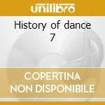 History of dance 7 cd