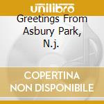 Greetings From Asbury Park, N.j. cd musicale di SPRINGSTEEN, BRUCE