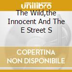 The Wild,the Innocent And The E Street S cd