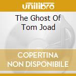 The Ghost Of Tom Joad cd musicale di SPRINGSTEEN, BRUCE