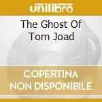 The Ghost Of Tom Joad cd
