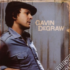 Gavin Degraw - Gavin Degraw cd musicale di DE GRAW GAVIN