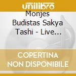 Monjes Budistas Sakya Tashi - Live Mantra (2 Cd) cd