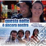 Questa Notte E' Ancora Nostra cd