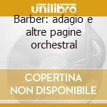 Barber: adagio e altre pagine orchestral cd