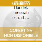 Handel: messiah estratti (serie esprit) cd