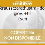 Strauss:zarathustra+don giov.+till (seri cd