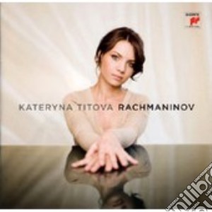 Cd - Titova, Katheryna - Rachmaninoff - Opere Per Piano cd musicale di Katheryna Titova