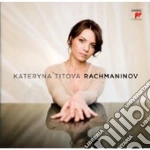 Cd - Titova, Katheryna - Rachmaninoff - Opere Per Piano cd