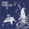 Barry Manilow - 2 (Bonus Tracks) cd