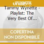 Tammy Wynette - Playlist: The Very Best Of Tammy Wynette cd