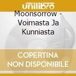 Moonsorrow - Voimasta Ja Kunniasta cd musicale di Moonsorrow