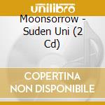 Moonsorrow - Suden Uni (2 Cd) cd