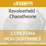 Revolverheld - Chaostheorie cd