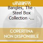 Bangles, The - Steel Box Collection - Greates cd