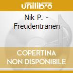 Nik P. - Freudentranen cd