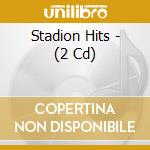 Stadion Hits -  (2 Cd) cd