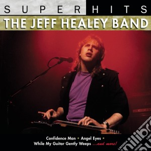 Jeff Healey - Super Hits cd musicale di Healey Jeff