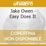 Jake Owen - Easy Does It cd
