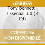 Tony Bennett - Essential 3.0 (3 Cd) cd