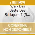 V/a - Das Beste Des Schlagers 7 (5 Cd) cd musicale di V/a