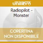 Radiopilot - Monster cd