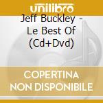 Jeff Buckley - Le Best Of (Cd+Dvd)