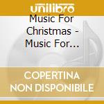Music For Christmas - Music For Christmas / Various cd