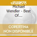 Michael Wendler - Best Of 1-Balladenversion cd musicale di Michael Wendler