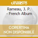 Rameau, J. P. - French Album cd
