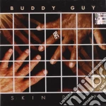 Buddy Guy - Skin Deep cd