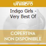 Indigo Girls - Very Best Of cd