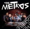Metros - More Money Less Grief cd