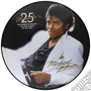 (LP Vinile) Michael Jackson - Thriller 25th Anniversary (Picture) lp vinile di JACKSON MICHAEL