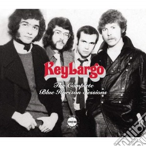 Keylargo - Complete Blue Horizon Ses cd musicale di Key Largo