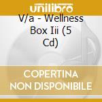 V/a - Wellness Box Iii (5 Cd) cd