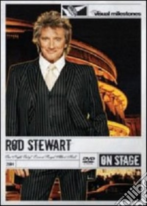 (Music Dvd) Rod Stewart - One Night Only - Live At The Royal Albert Hall (Visual Milestones) cd musicale di STEWART, ROD