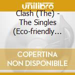 Clash (The) - The Singles (Eco-friendly Packaging) cd musicale di The Clash