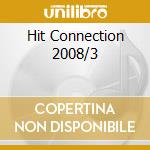 Hit Connection 2008/3 cd
