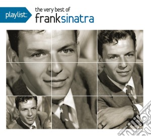 Frank Sinatra - Playlist: The Very Best cd musicale di Frank Sinatra