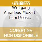 Wolfgang Amadeus Mozart - Esprit/cosi Fan Tutte-hl- cd