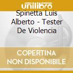 Spinetta Luis Alberto - Tester De Violencia cd