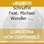 Schnuffel Feat. Michael Wendler - Haschenparty cd