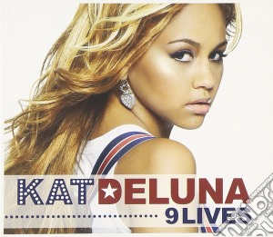 Kat Deluna - 9 Lives cd musicale di DELUNA KAT