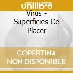 Virus - Superficies De Placer cd