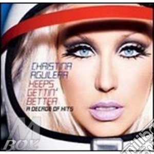 Christina Aguilera - Keeps Gettin' Better - A Decade Of Hits (Deluxe Edition) (Cd+Dvd) cd musicale di Christina Aguilera