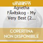 Agnetha FÃ¤ltskog - My Very Best (2 Cd) cd