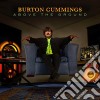 Burton Cummings - Above The Ground (Cd+Dvd) cd