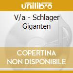 V/a - Schlager Giganten cd